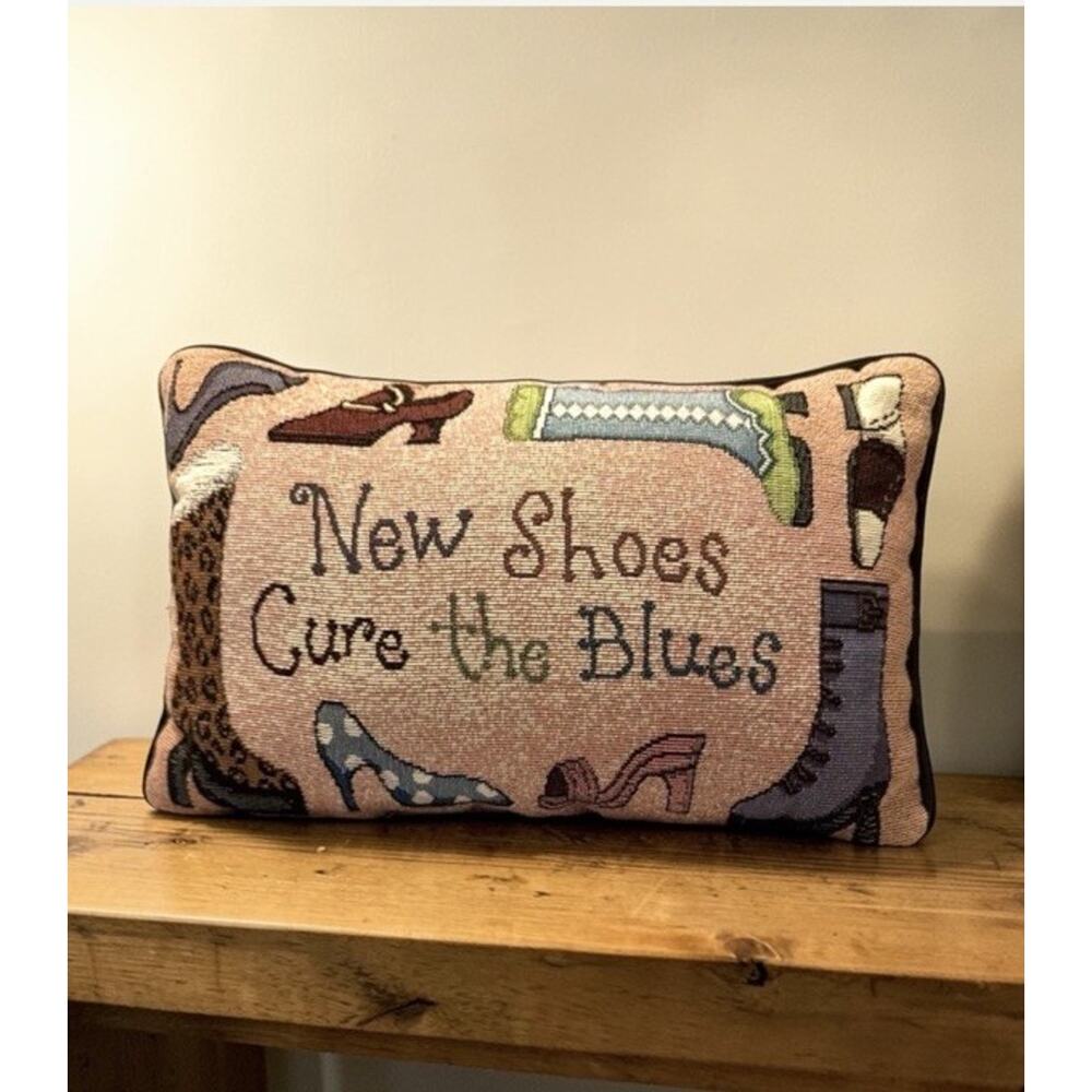 Vintage Tapestry Throw Pillow “Shoes Cure The Blues” 12’ X 8’ Fast Ship 3469-21